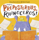That's Preposterous, Rhinoceros! : New Edition-9781848867048