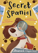 Secret Spaniel : (Grey Chapter Reader)-9781848867338