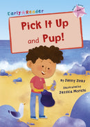 Pick It Up and Pup!