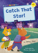 Catch That Star! : (Yellow Early Reader)-9781848868786