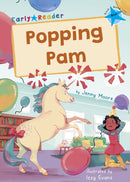 Popping Pam : (Blue Early Reader)-9781848868809