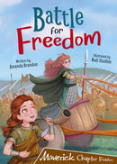 Battle for Freedom : (Brown Chapter Reader)-9781848868830