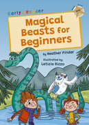 Magical Beasts for Beginners : (Gold Early Reader)-9781848869615