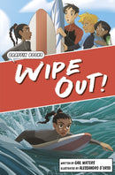 Wipe Out! : Graphic Reluctant Reader-9781848869684