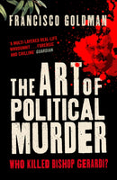 The Art of Political Murder : Who Killed Bishop  Gerardi?-9781848871953