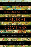 The Quest for a Moral Compass : A Global History of Ethics-9781848874817