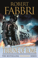 Tribune of Rome : The heart-pounding bestselling Roman epic-9781848879119