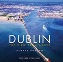 Dublin : The View From Above-9781848892569