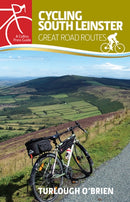Cycling South Leinster : Great Road Routes-9781848893054