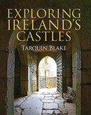 Exploring Ireland's Castles-9781848893269