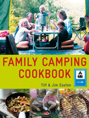 The Family Camping Cookbook : Delicious, Easy-to-Make Food the Whole Family Will Love-9781848990081