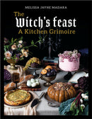 The Witch's Feast : A Kitchen Grimoire-9781848994034