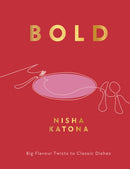 Bold : Big Flavour Twists to Classic Dishes-9781848994232