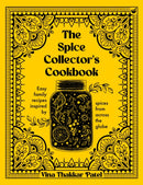 The Spice Collector's Cookbook : Easy family recipes inspired by spices from across the globe-9781848994294