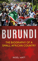 Burundi : The Biography of a Small African Country-9781849045094