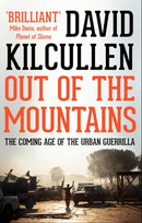 Out of the Mountains : The Coming Age of the Urban Guerrilla-9781849045117
