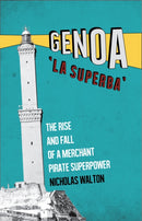 Genoa, ''La Superba''