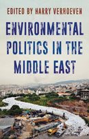 Environmental Politics in the Middle East? : Local Struggles, Global Connections-9781849049672
