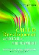 Child Development for Child Care and Protection Workers-9781849050685