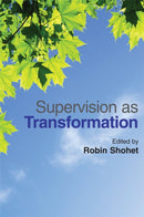 Supervision as Transformation : A Passion for Learning-9781849052009