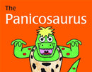 The Panicosaurus : Managing Anxiety in Children Including Those with Asperger Syndrome-9781849053563