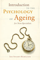 Introduction to the Psychology of Ageing for Non-Specialists-9781849053631