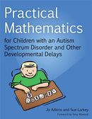 Practical Mathematics for Children with an Autism Spectrum Disorder and Other Developmental Delays-9781849054003