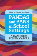 PANDAS and PANS in School Settings : A Handbook for Educators-9781849057448