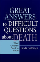 Great Answers to Difficult Questions about Death : What Children Need to Know-9781849058056