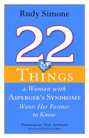 22 Things a Woman with Asperger''s Syndrome Wants Her Partner to Know