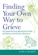 Finding Your Own Way to Grieve