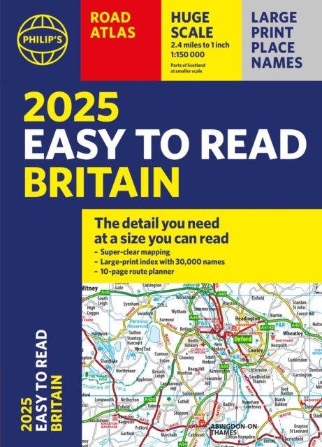 2025 Philip''s Easy to Read Road Atlas of Britain