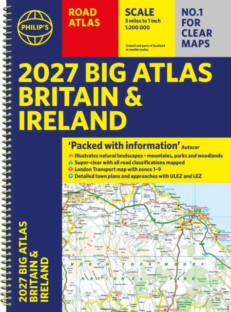 Philip''s 2027 Big Road Atlas of Britain and Ireland