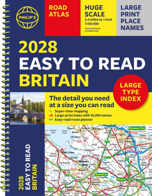 2028 Philip's Easy to Read Road Atlas of Britain (A4 Spiral)