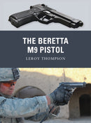 The Beretta M9 Pistol-9781849085267