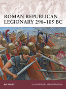 Roman Republican Legionary 298-105 BC-9781849087810