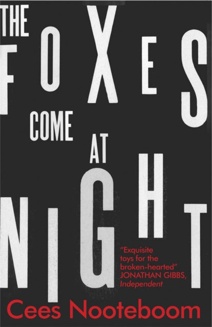 The Foxes Come at Night-9781849165570