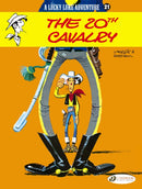 Lucky Luke 21 - The 20th Cavalry-9781849180160
