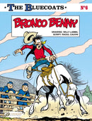 Bluecoats Vol. 6: Bronco Benny-9781849181464