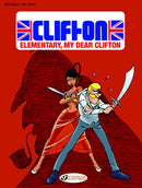 Clifton 7: Elementary My Dear Clifton-9781849181983