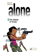Alone 2 - The Master Of Knives-9781849182065
