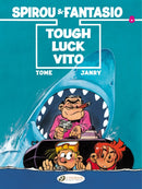 Spirou & Fantasio 8 - Tough Luck Vito-9781849182485