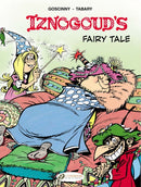 Iznogoud Vol. 12: Iznougoud''s Fairy Tale