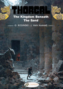 Thorgal 18 - The Kingdom Beneath the Sand-9781849183451