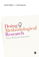 Doing Q Methodological Research : Theory, Method & Interpretation-9781849204156