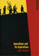 Anarchism And Its Aspirations-9781849350013