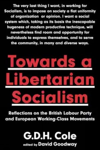 Towards A Libertarian Socialism-9781849353892