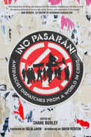 No Pasaran! : Antifascist Dispatches from a World in Crisis-9781849354820