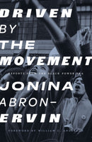 Driven By The Movement : Reports from the Black Power Era-9781849356060