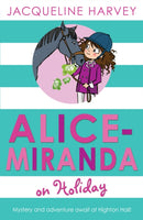 Alice-Miranda on Holiday : Book 2-9781849416306